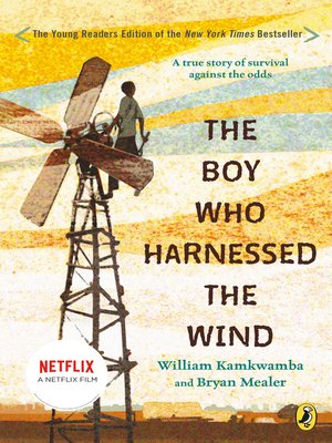 cover image of The Boy Who Harnessed the Wind